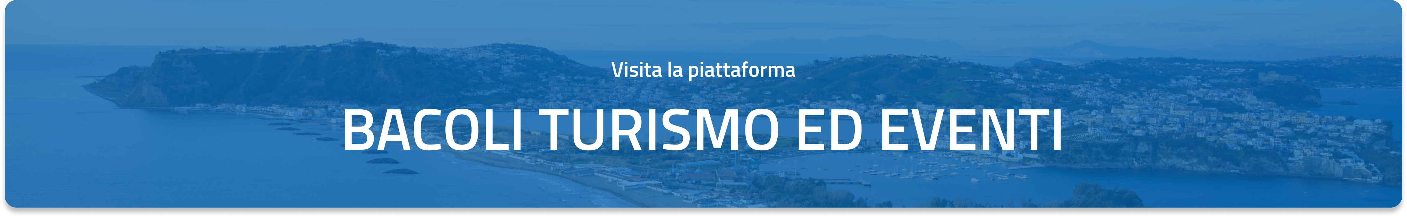 Turismo ed Eventi Bacoli